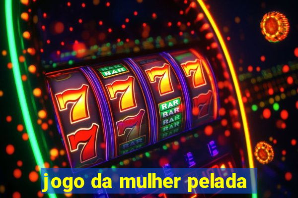 jogo da mulher pelada